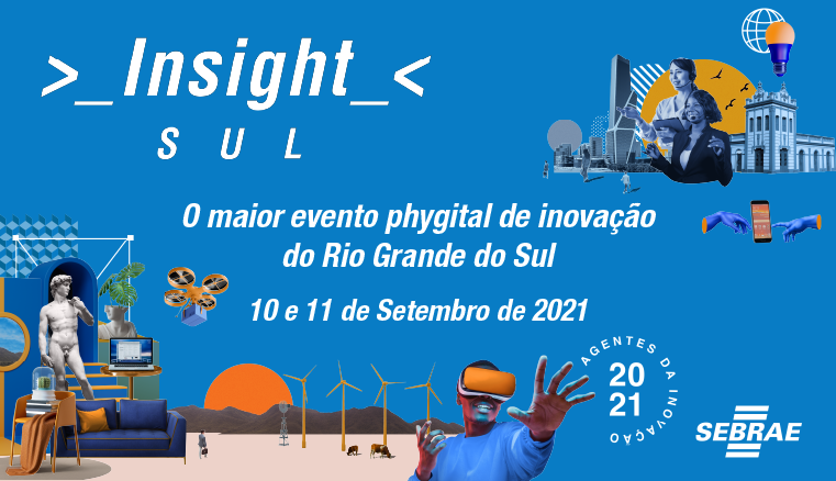 imagem: Estão abertas as inscrições para o INSIGHT SUL 2021