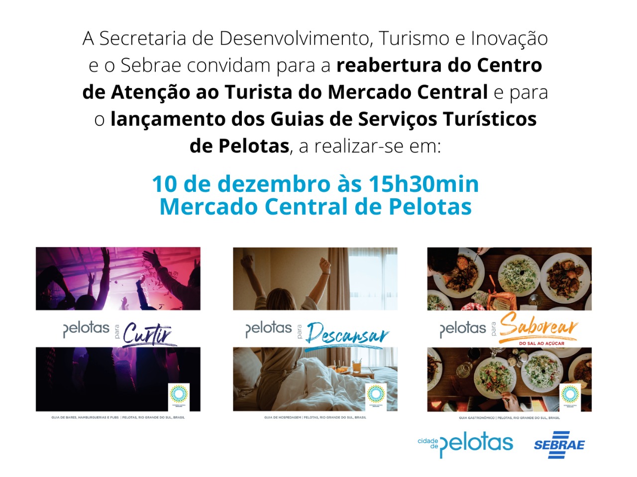 imagem: Acontece nesta Sexta-feira (10), a reabertura do CAT e lançamento dos Guias de Serviços Turísticos de Pelotas