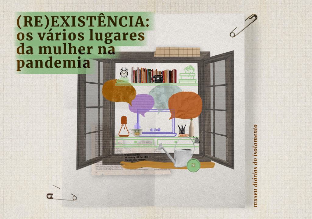 imagem: Museu Diários do Isolamento estreia exposição com relatos de trabalhadoras das artes e da ciência